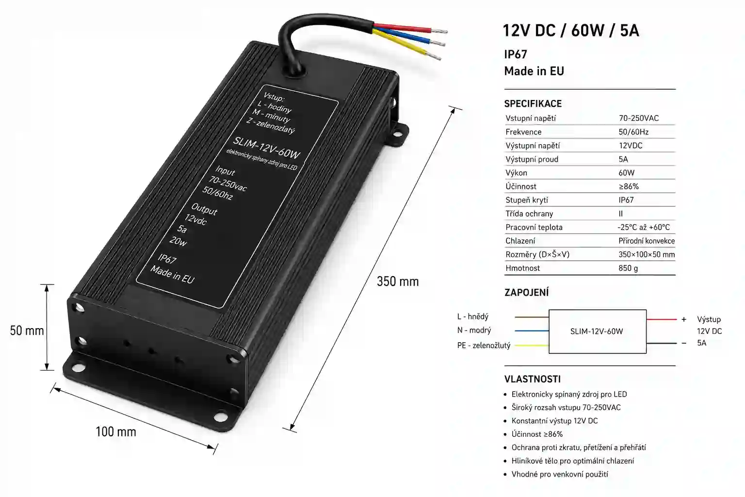 Rozměry, certifikace a záruka LED napájecího zdroje 12V 60W IP67 SLIM